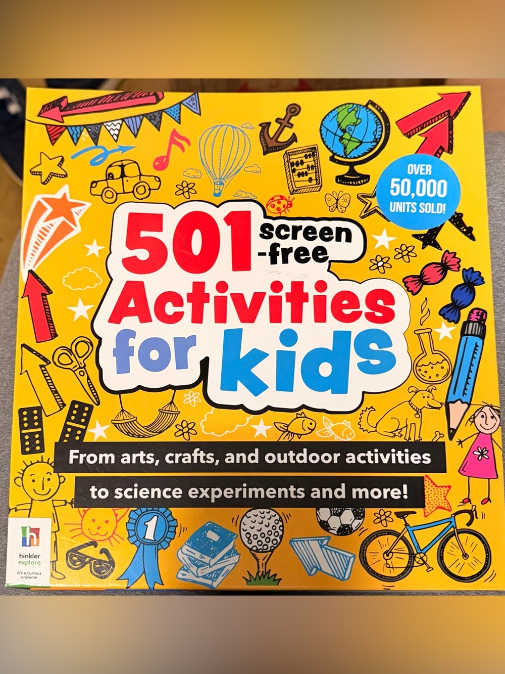 501 Screen-Free Activities for Kids